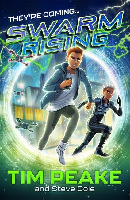 Book Swarm Rising TIM PEAKE STEVE COLE