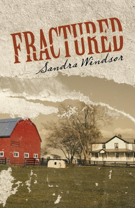Knjiga Fractured Windsor Sandra Windsor