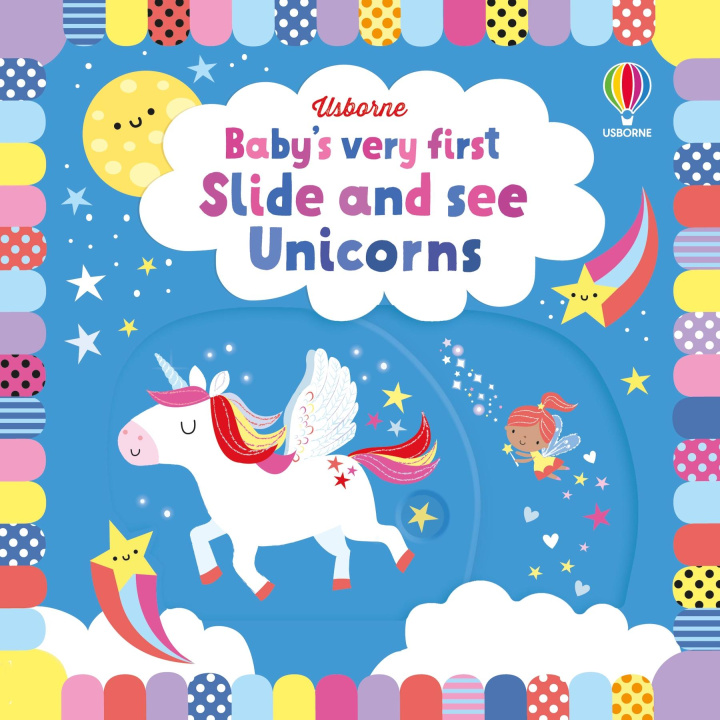 Książka Baby's Very First Slide and See Unicorns Fiona Watt