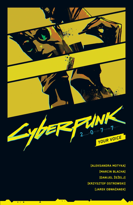 Könyv Cyberpunk 2077: Your Voice Aleksandra Motyka