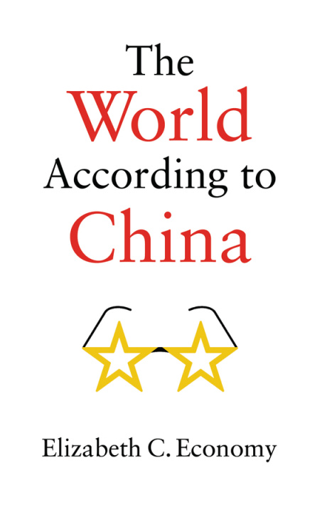 Carte World According to China Elizabeth C. Economy