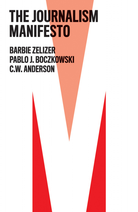 Livro Journalism Manifesto Barbie Zelizer