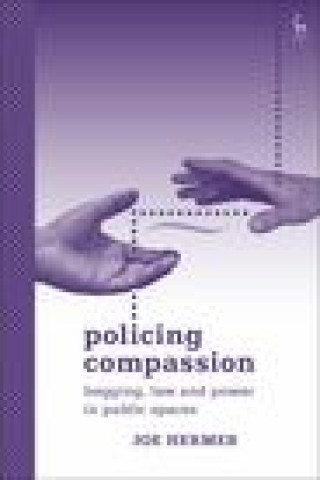 Knjiga Policing Compassion Hermer Joe Hermer