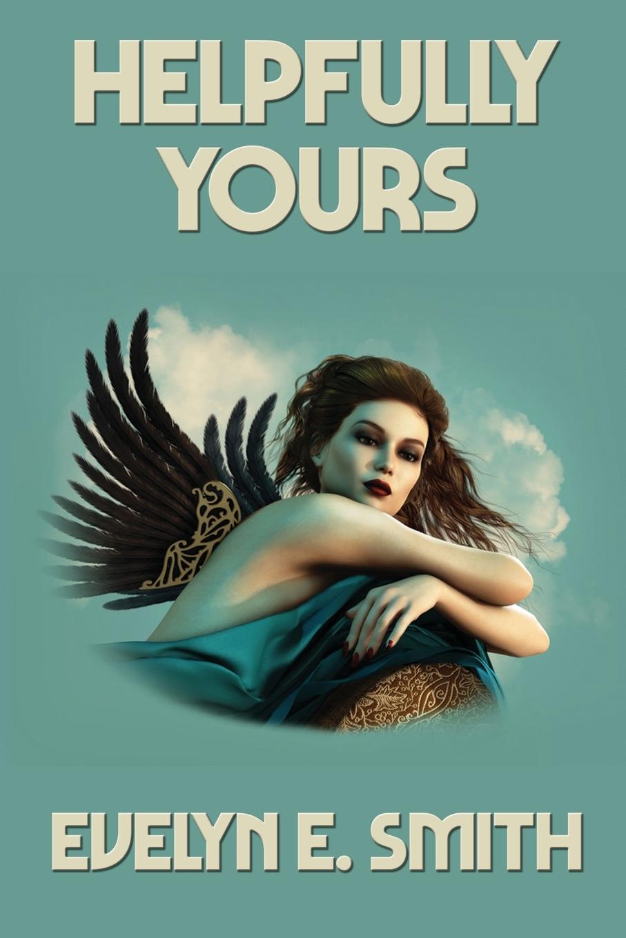 Knjiga Helpfully Yours Smith Evelyn E. Smith