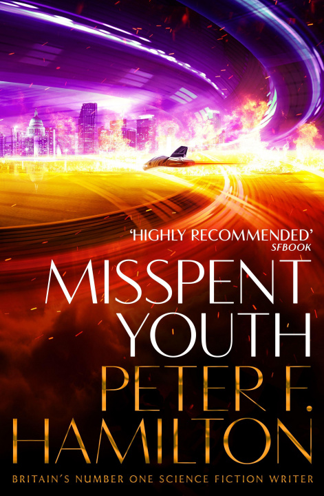 Kniha Misspent Youth Peter F. Hamilton