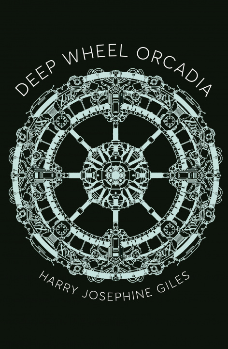 Книга Deep Wheel Orcadia GILES  HARRY JOSEPHI