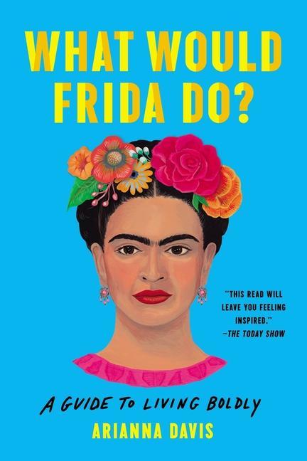 Könyv What Would Frida Do? 