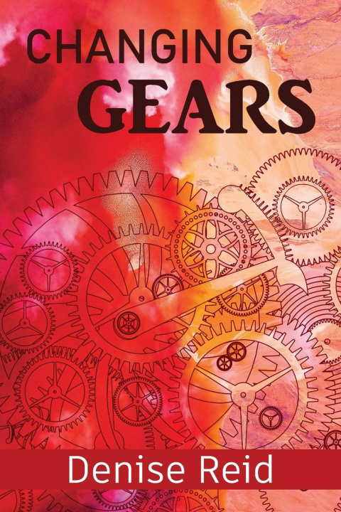 Knjiga Changing Gears Reid Denise Reid