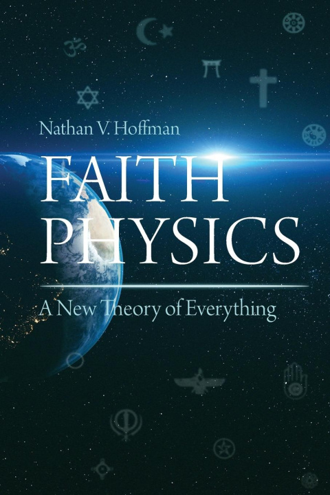 Knjiga Faith Physics Hoffman Nathan V. Hoffman