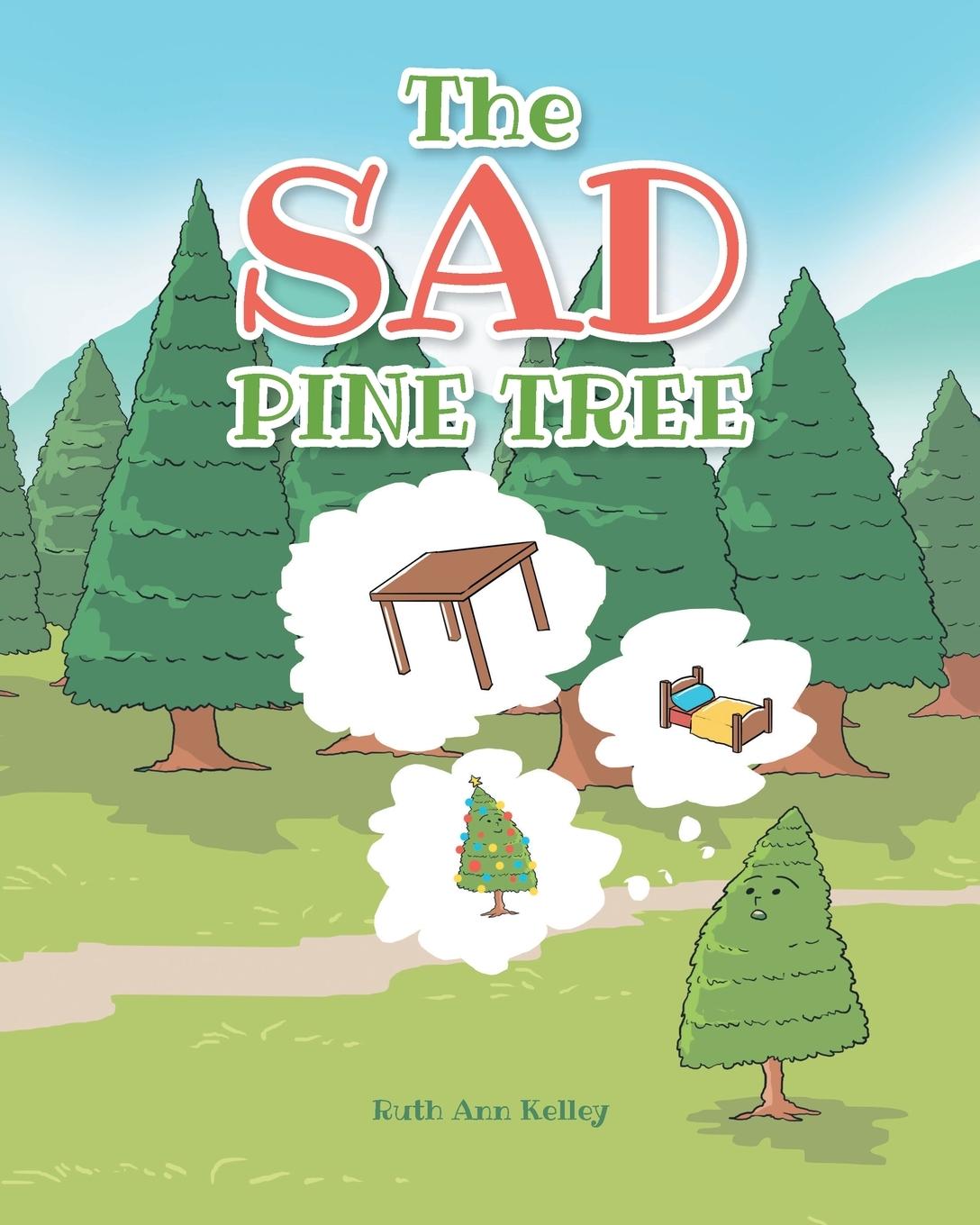Könyv Sad Pine Tree RUTH ANN KELLEY