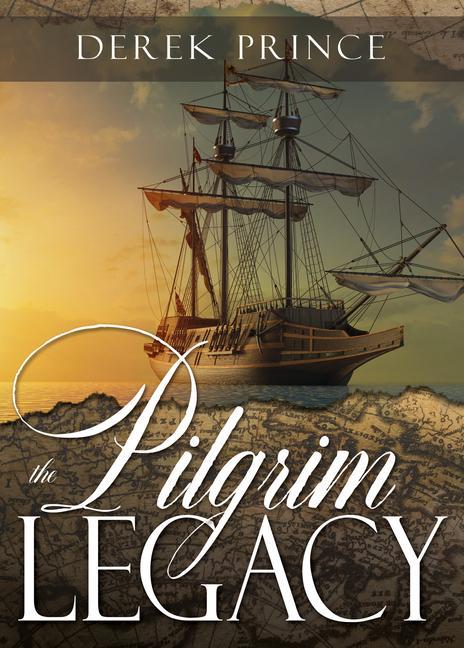 Libro Pilgrim Legacy Derek Prince