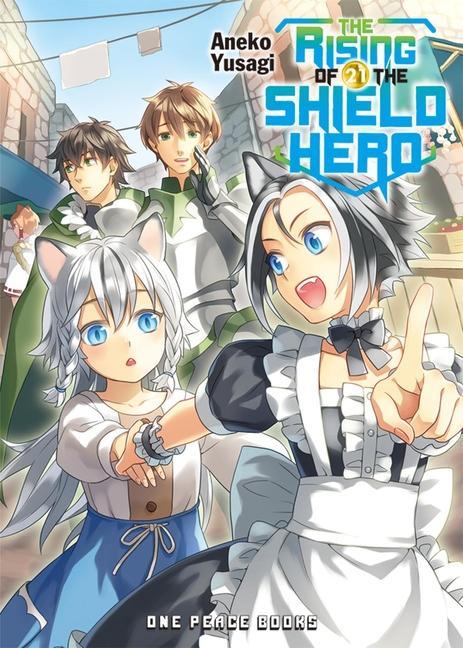 Kniha Rising Of The Shield Hero Volume 21: Light Novel 