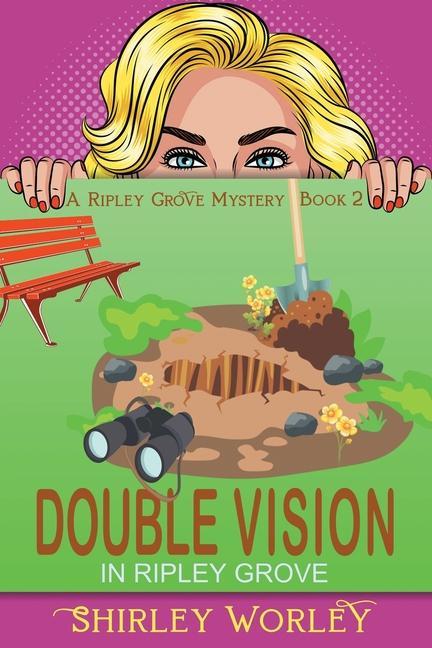 Knjiga Double Vision in Ripley Grove Shirley Worley