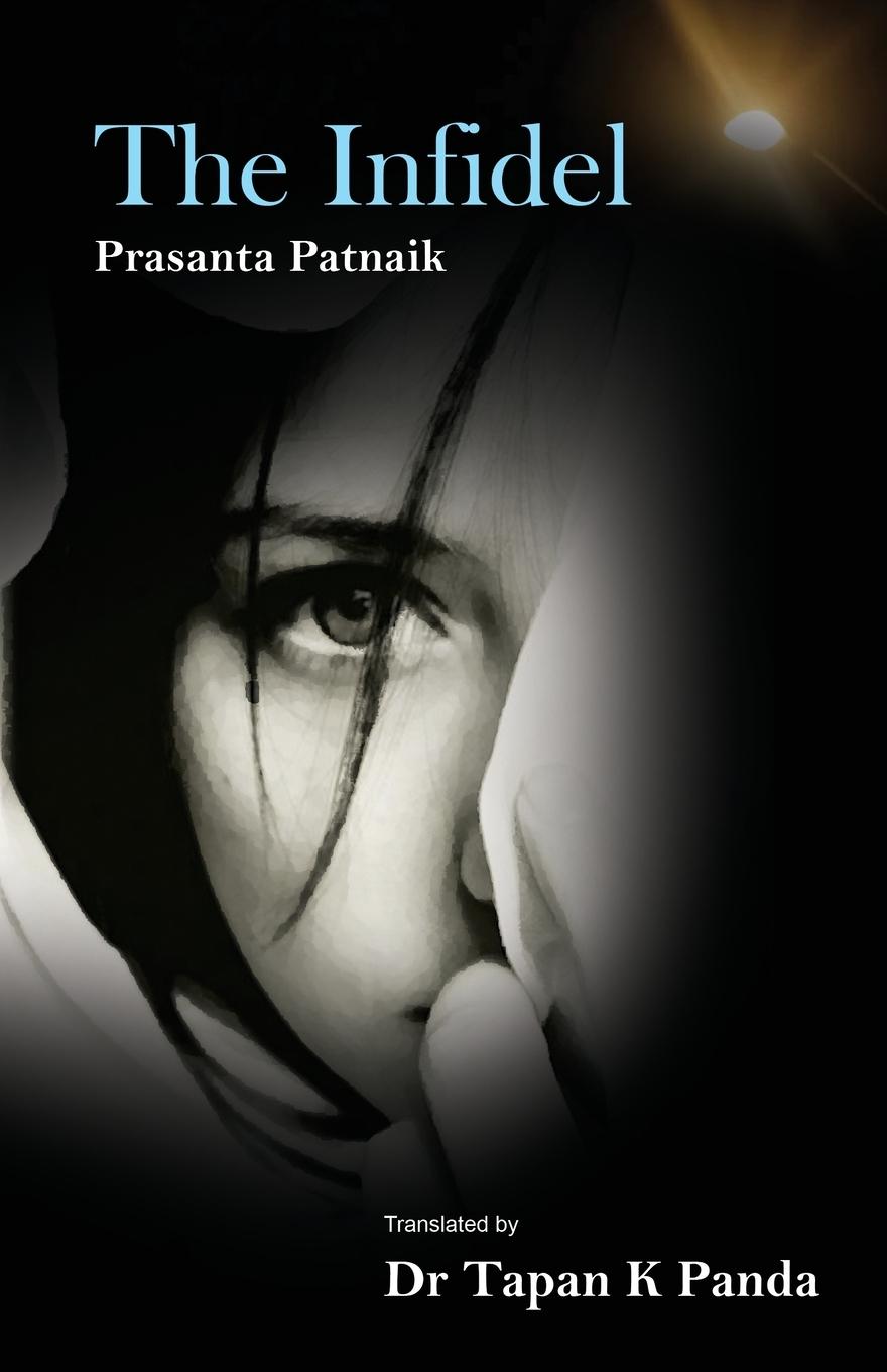 Knjiga Infidel PRASANTA PATNAIK