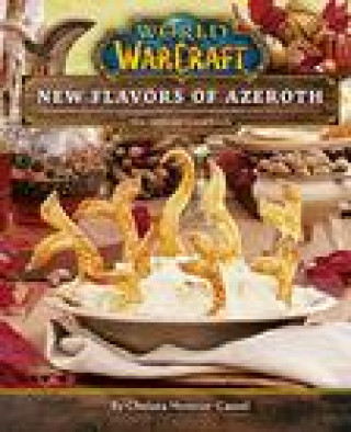 Kniha World of Warcraft: New Flavors of Azeroth 