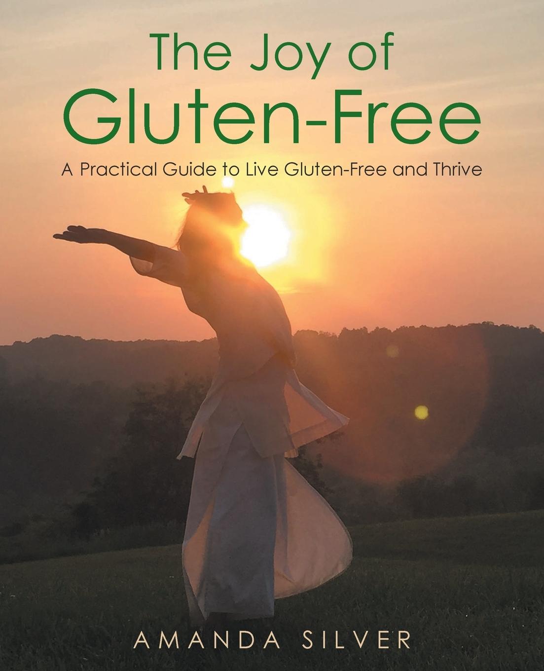 Kniha Joy of Gluten-Free AMANDA SILVER