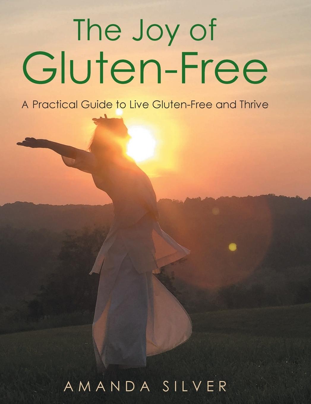 Kniha Joy of Gluten-Free AMANDA SILVER