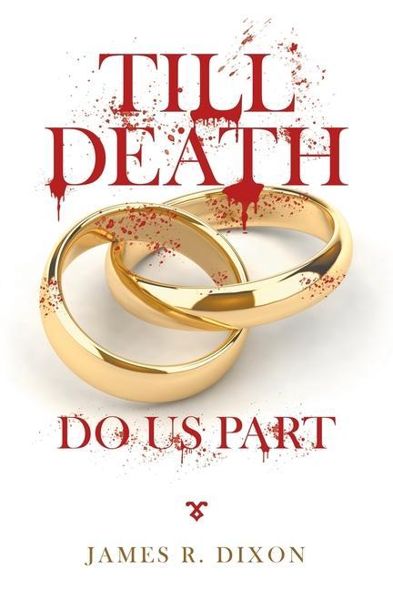 Книга Till Death Do Us Part James R. Dixon
