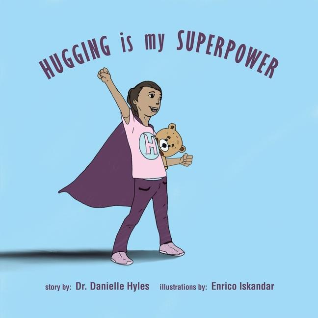 Knjiga Hugging Is My Superpower Enrico Iskandar