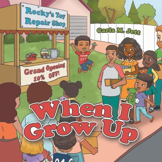 Knjiga When I Grow Up Carla M. Jett