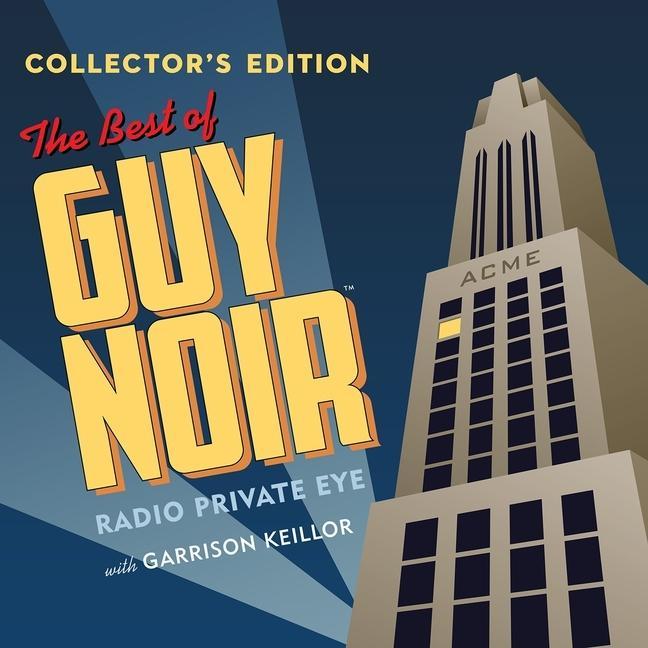 Audio The Best of Guy Noir Collector's Edition Special Guests