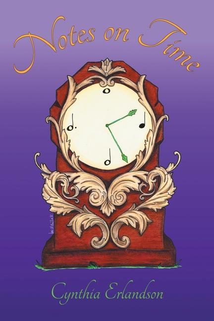 Knjiga Notes on Time Cynthia Erlandson