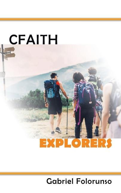 Knjiga Cfaith Explorers Gabriel Folorunso