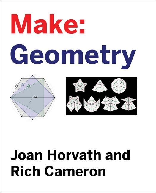 Книга Make - Geometry Richard H. Cameron