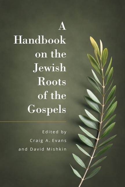 Könyv A Handbook on the Jewish Roots of the Gospels David Mishkin