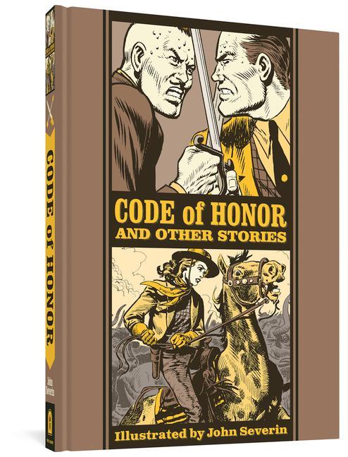 Kniha Code Of Honour And Other Stories John Severin