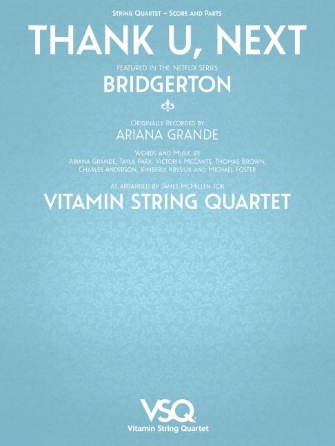 Book Thank U, Next - Featured in the Netflix Series Bridgerton for String Quartet 