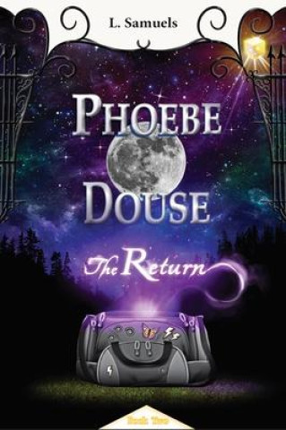Knjiga Phoebe Douse: The Return 