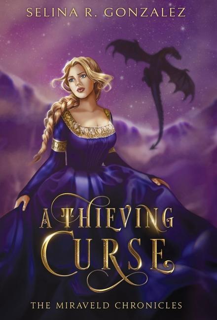 Kniha Thieving Curse Selina R. Gonzalez
