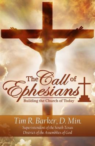 Carte The Call of Ephesians: Building the Church of Today 