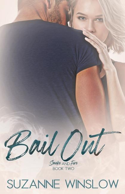 Knjiga Bail Out Suzanne Winslow