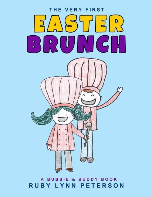 Knjiga Very First Easter Brunch Ruby Lynn Peterson