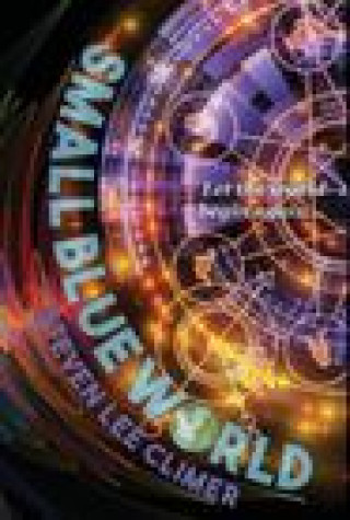 Book Small Blue World STEVEN LEE CLIMER
