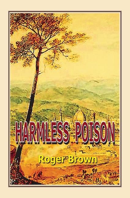 Book Harmless Poison Roger Brown