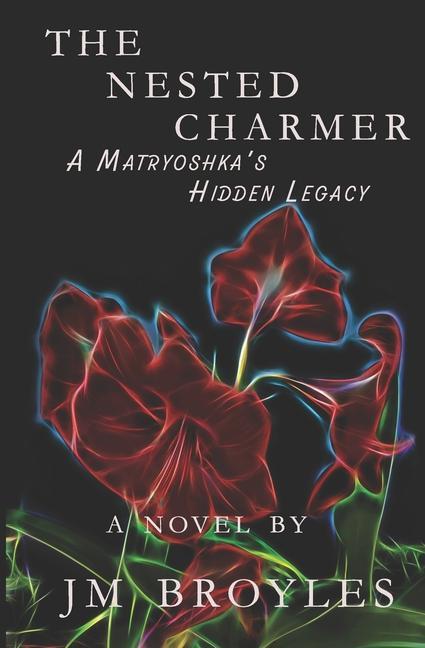 Knjiga Nested Charmer Broyles Jessica May Broyles