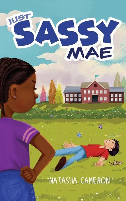 Knjiga Just Sassy Mae Natasha Cameron