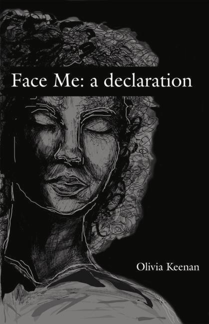 Knjiga Face Me: a declaration Keenan