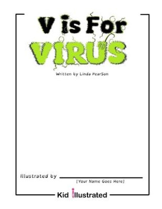 Kniha V is For Virus Pearson Linda Pearson