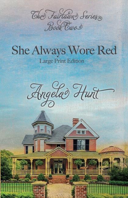 Carte She Always Wore Red: Large Print Edition 