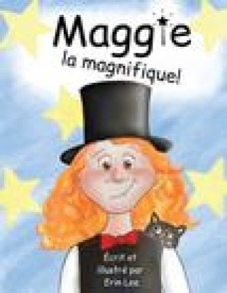 Kniha Maggie la magnifique LEE