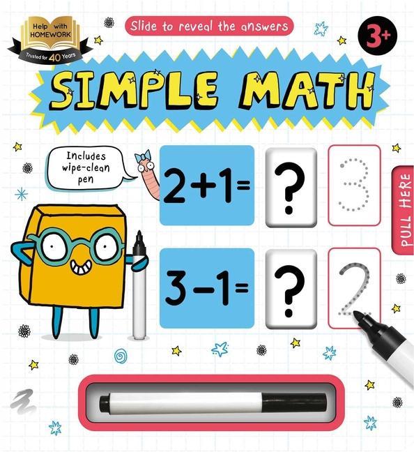 Book Help with Homework Simple Math: Wipe-Clean Workbook Katie Abey