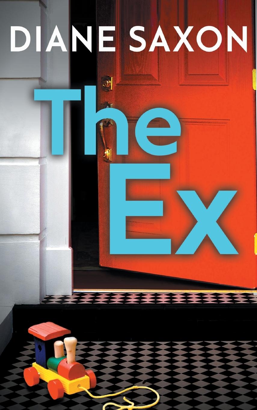 Book The Ex DIANE SAXON