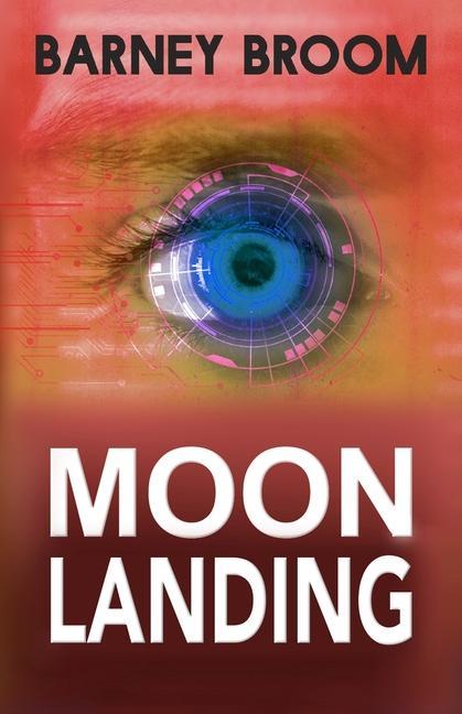 Könyv Moon Landing: The Adventures of Podric Moon 