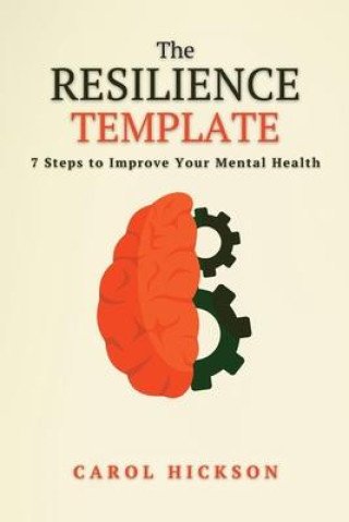 Knjiga Resilience Template Carol Hickson