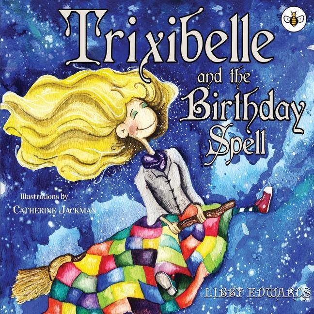 Knjiga Trixibelle and the Birthday Spell Libby Edwards