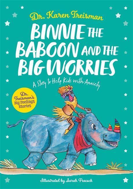 Carte Binnie the Baboon and the Big Worries KAREN TREISMAN